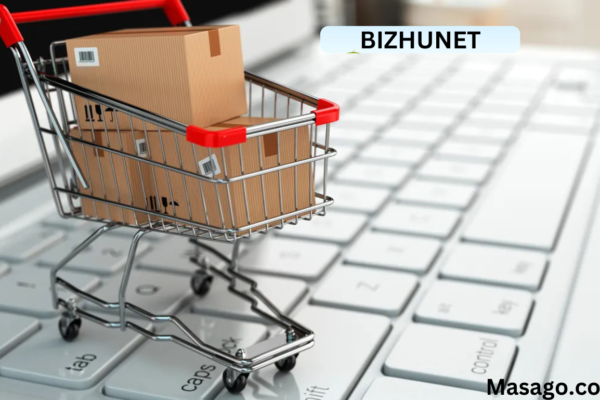 Bizhunet: The All-in-One Platform Revolutionizing Online Business Management and Networking